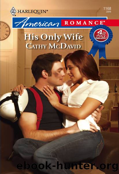 His Only Wife by Cathy McDavid