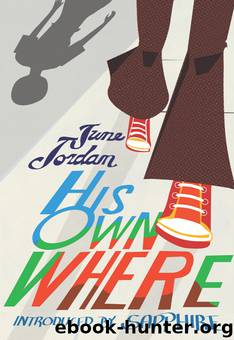 His Own Where by June Jordan Sapphire