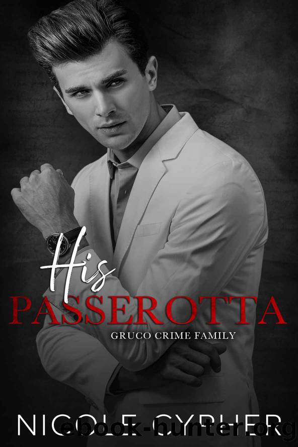 His Passerotta by Nicole Cypher
