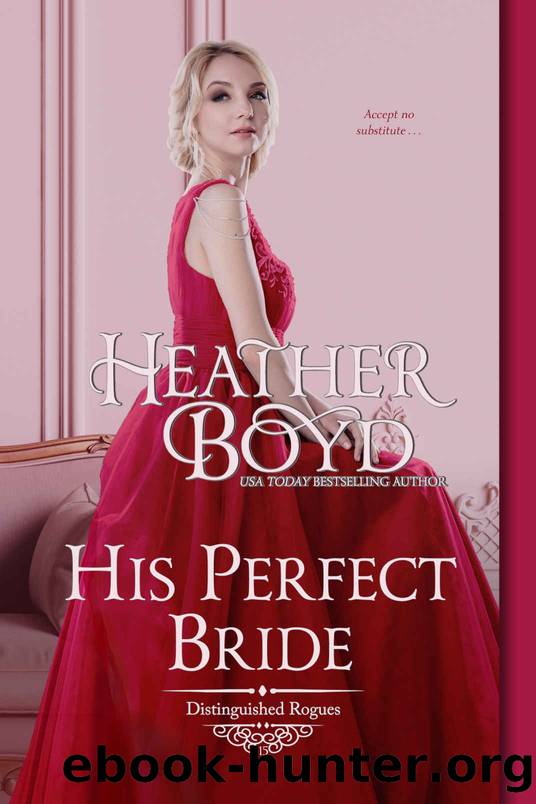 His Perfect Bride by Boyd Heather