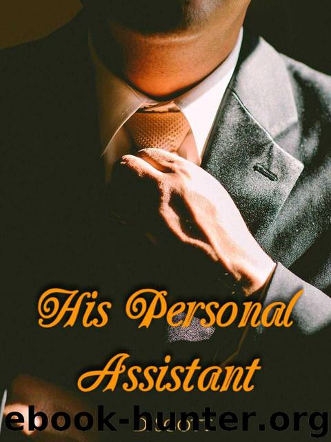 His Personal Assistant by D Scott
