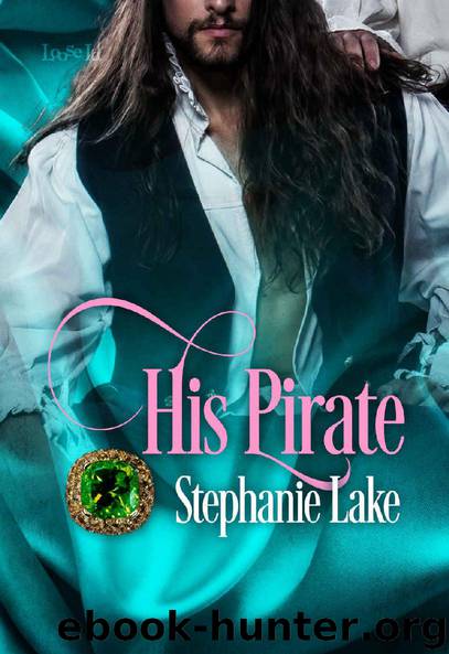 His Pirate (Second Chance Book 2) by Stephanie Lake