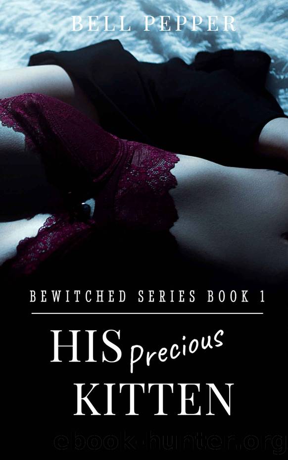 His Precious Kitten by Pepper Bell