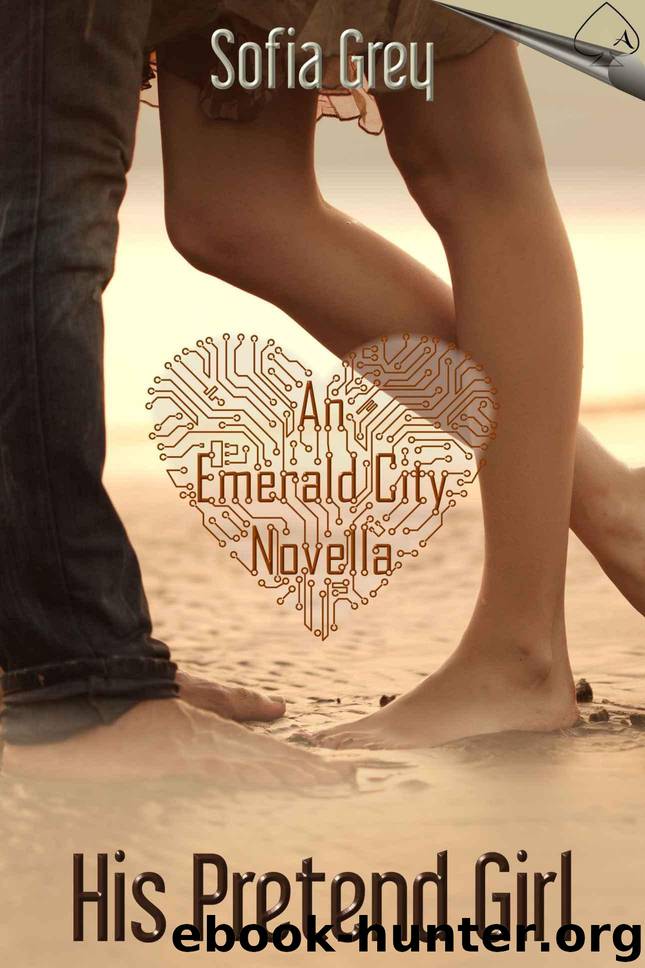 His Pretend Girl (An Emerald City Novella) by Sofia Grey