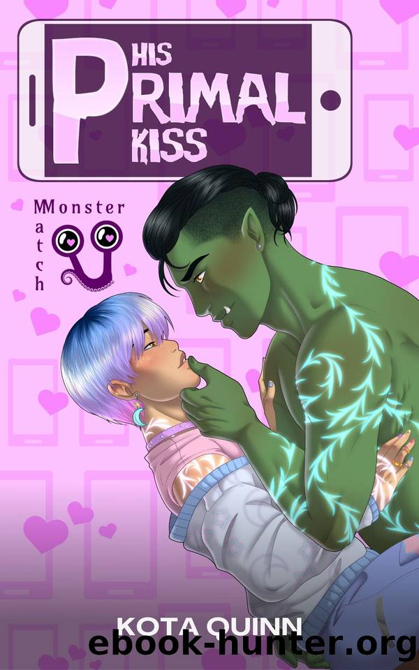 His Primal Kiss: An MM Monster Romance by Kota Quinn