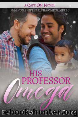 His Professor Omega by Aria Grace & Harper B. Cole