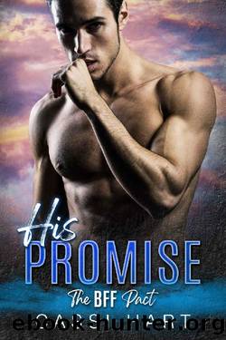 His Promise (The BFF Pact Book 4) by Cassi Hart