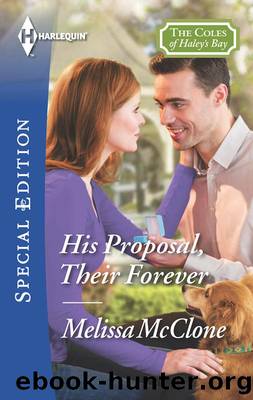 His Proposal, Their Forever by Melissa McClone