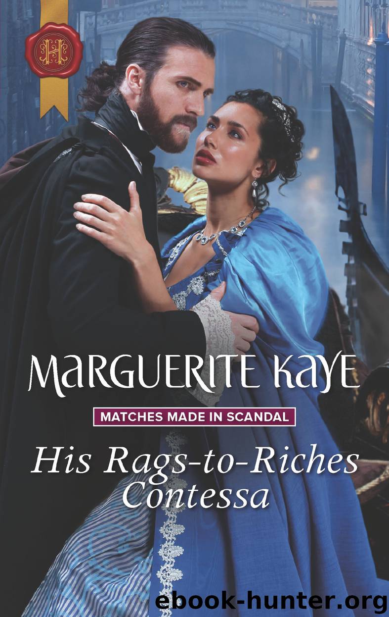 His Rags-to-Riches Contessa by Marguerite Kaye
