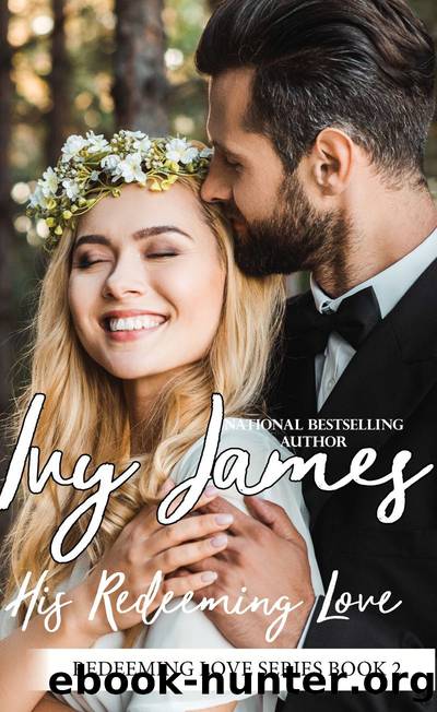 His Redeeming Love by Ivy James