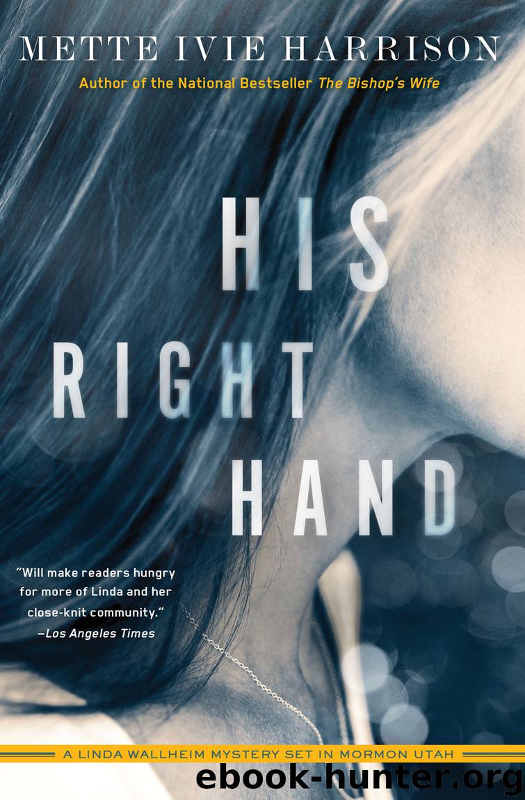 His Right Hand by Mette Ivie Harrison