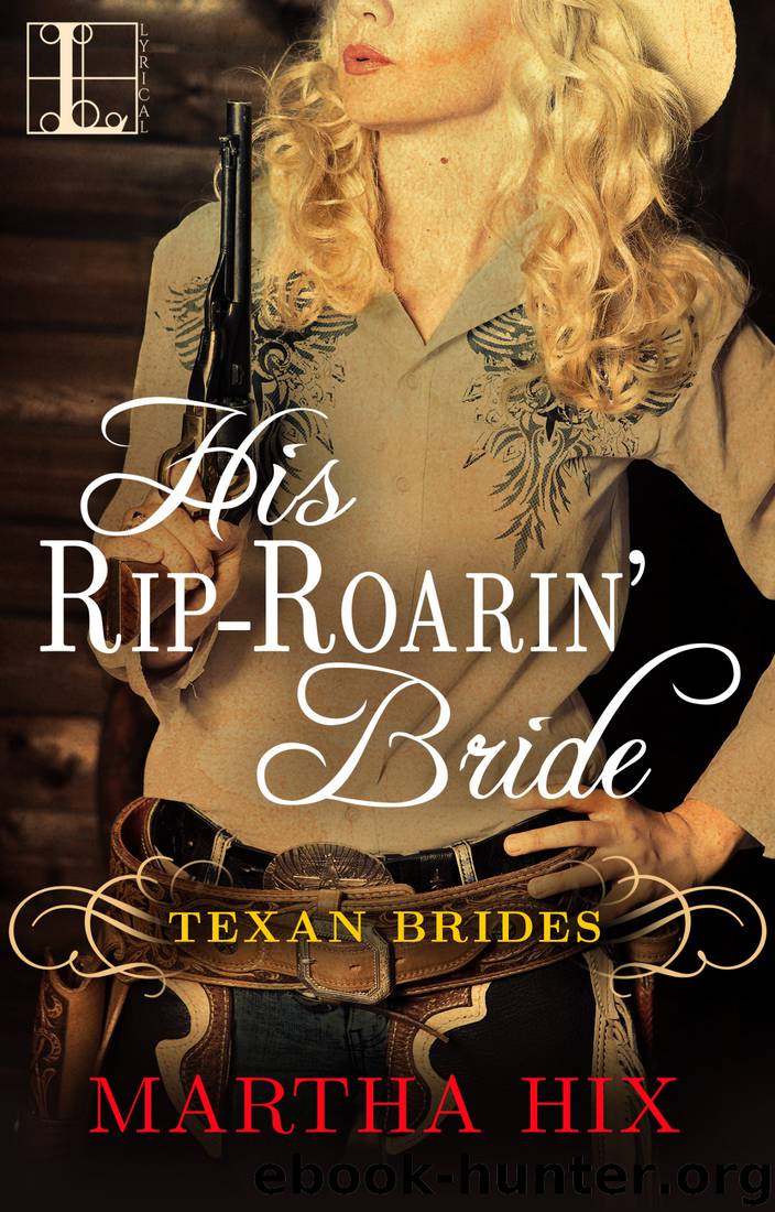His Rip-Roarin' Bride by Martha Hix