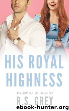 His Royal Highness by R.S. Grey