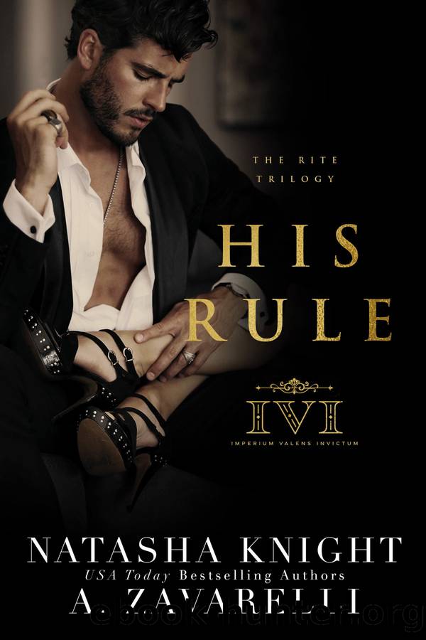 His Rule: The Rite Trilogy Book 1 by A. Zavarelli & Natasha Knight