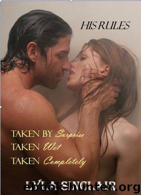 His Rules Bundle (BDSM Erotica) by Lyla Sinclair
