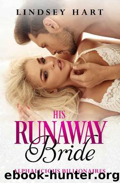 His Runaway Bride (Alphalicious Billionaires Book 7) by Lindsey Hart