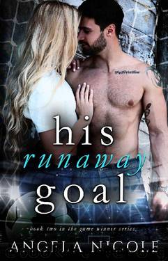 His Runaway Goal (Game Winner Book 2) by Angela Nicole
