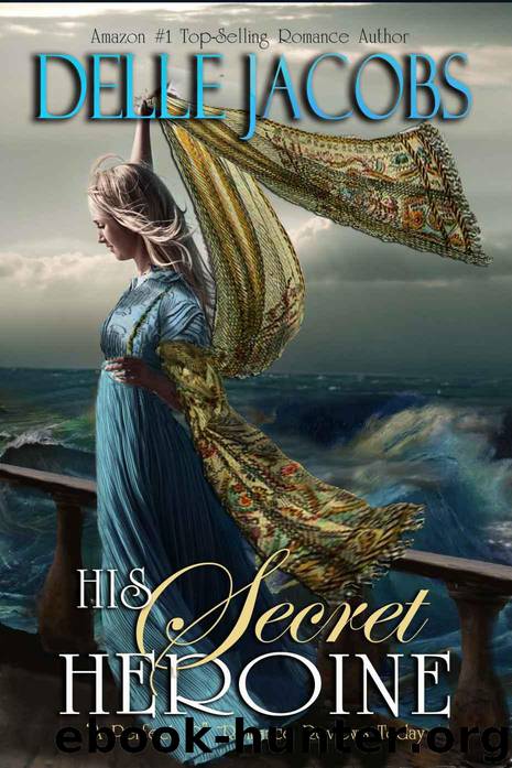 His Secret Heroine by Jacobs Delle