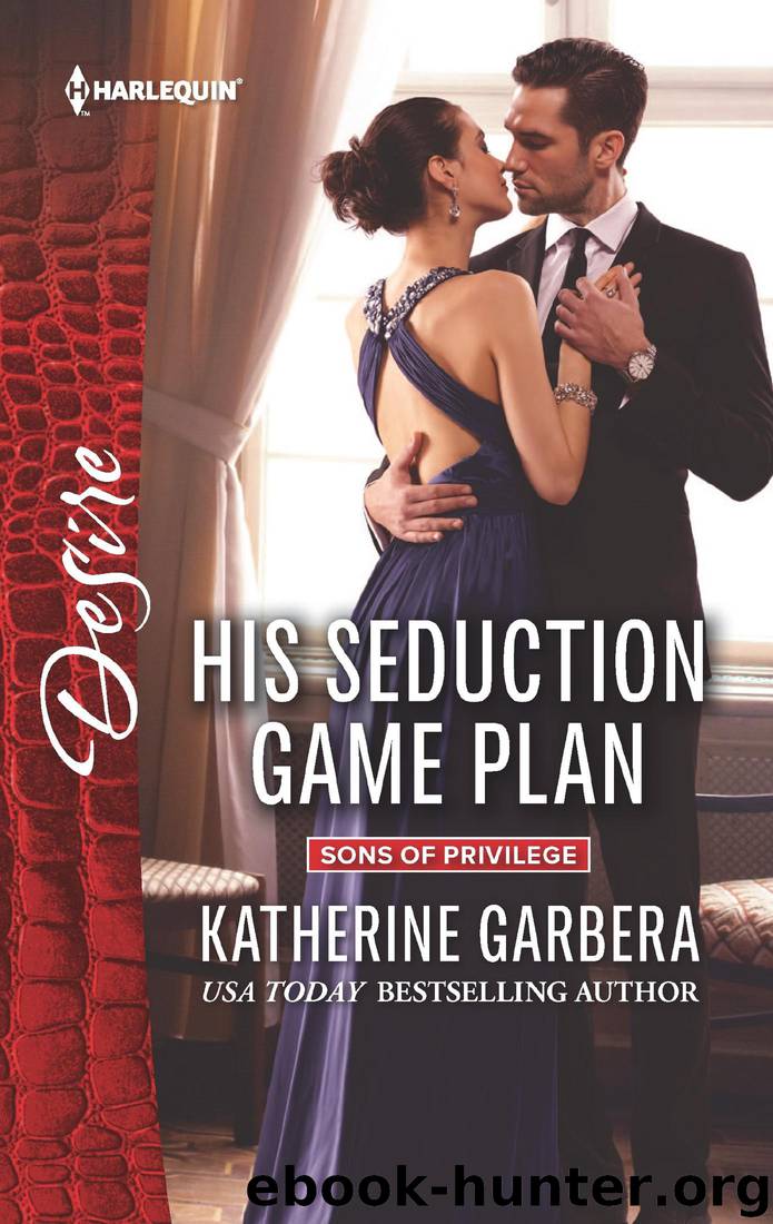 His Seduction Game Plan by Katherine Garbera
