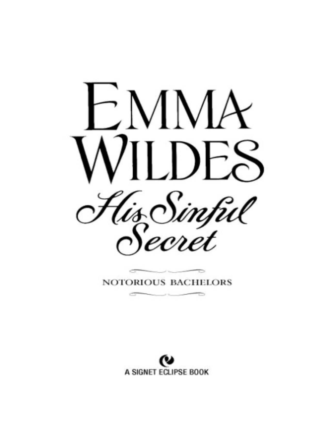 His Sinful Secret by Wildes Emma