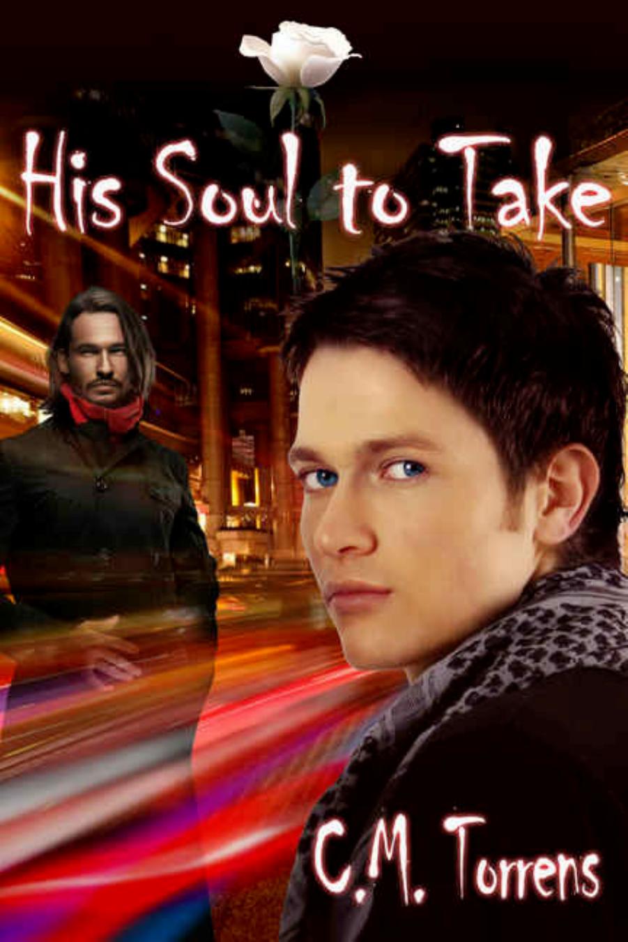 His Soul to Take by C.M. Torrens