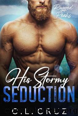 His Stormy Seduction: A Curvy Woman Mountain Man Romance by C.L. Cruz