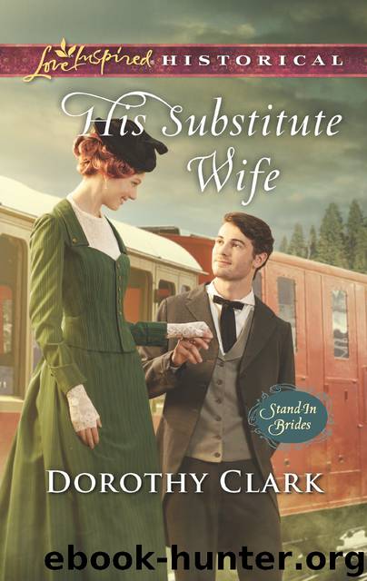 His Substitute Wife by Dorothy Clark