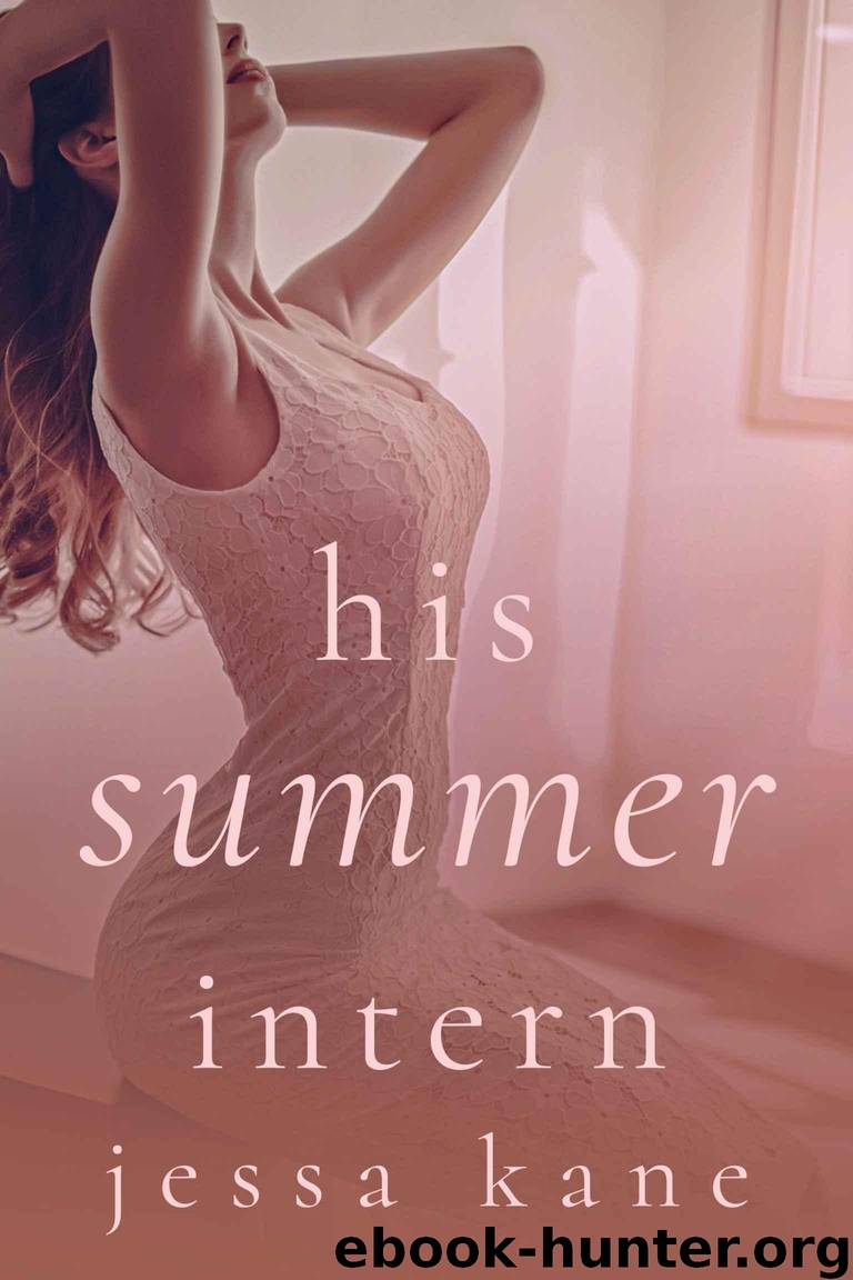 His Summer Intern by Kane Jessa