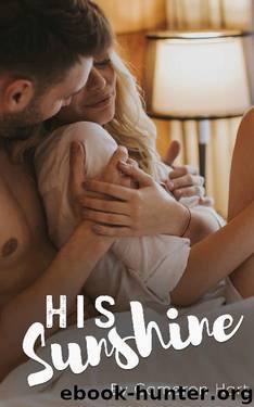 His Sunshine: An Insta-love Novella by Cameron Hart