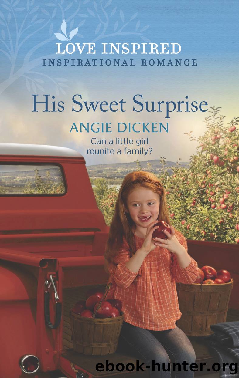 His Sweet Surprise by Angie Dicken