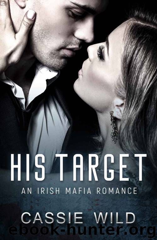 His Target: The Downing Family Book 4 by Wild Cassie