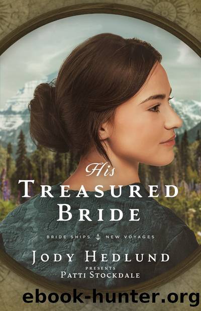 His Treasured Bride by Jody Hedlund & Patti Stockdale