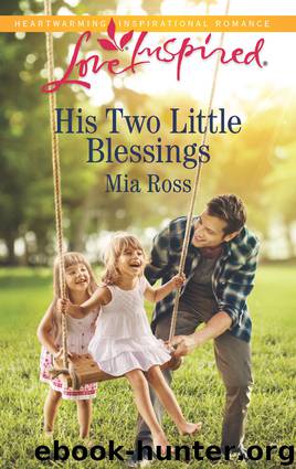 His Two Little Blessings by Mia Ross