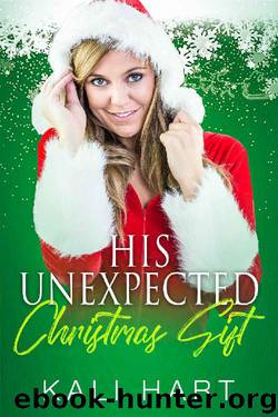 His Unexpected Christmas Gift (Thorton Family Holidays Book 1) by Kali Hart