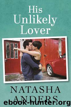 His Unlikely Lover (Unwanted #3) by Natasha Anders