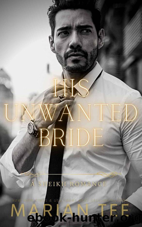 His Unwanted Bride by Tee Marian
