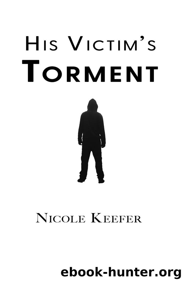 His Victim's Torment by Nicole Keefer