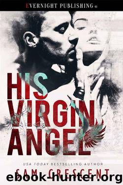 His Virgin Angel by Sam Crescent