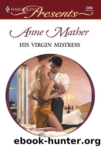 His Virgin Mistress by Anne Mather