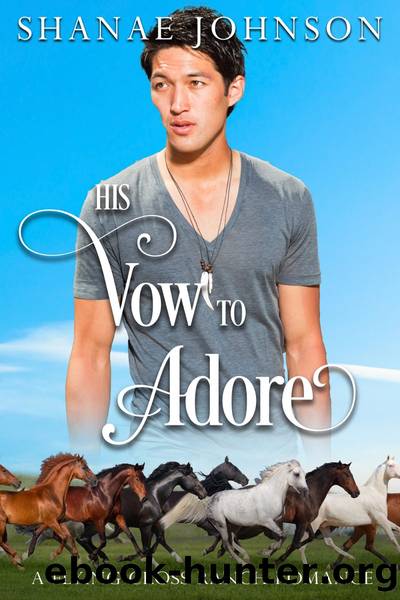 His Vow to Adore by Shanae Johnson