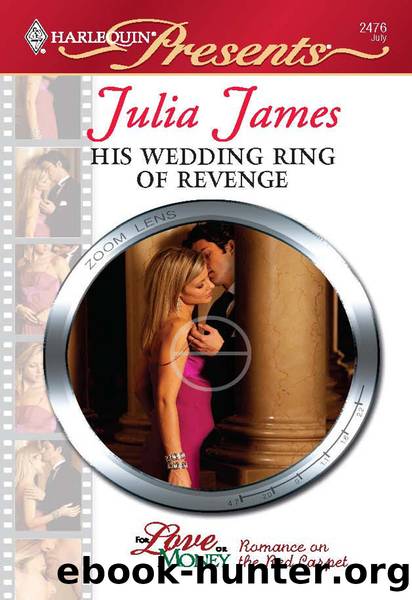 His Wedding Ring of Revenge by Julia James