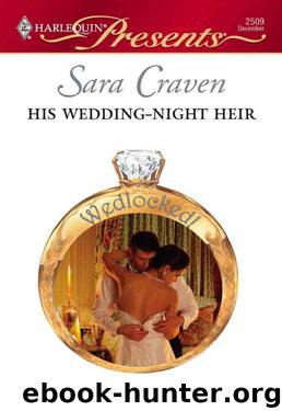 His Wedding-Night Heir (Wedlocked!) by Sara Craven