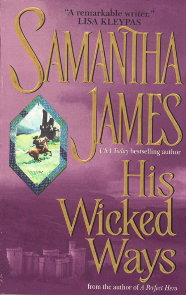 His Wicked Ways by Samantha James