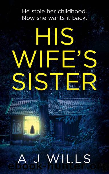 His Wife's Sister by Wills A J