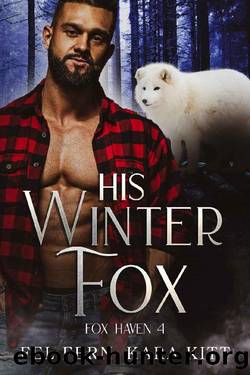 His Winter Fox by Fel Fern & Kara Kitt