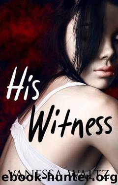 His Witness by Vanessa Waltz