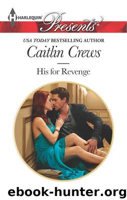 His for Revenge by Caitlin Crews