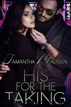 His for the Taking by Samantha Madisen