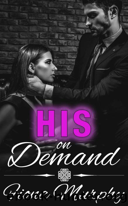 His on Demand by Fiona Murphy