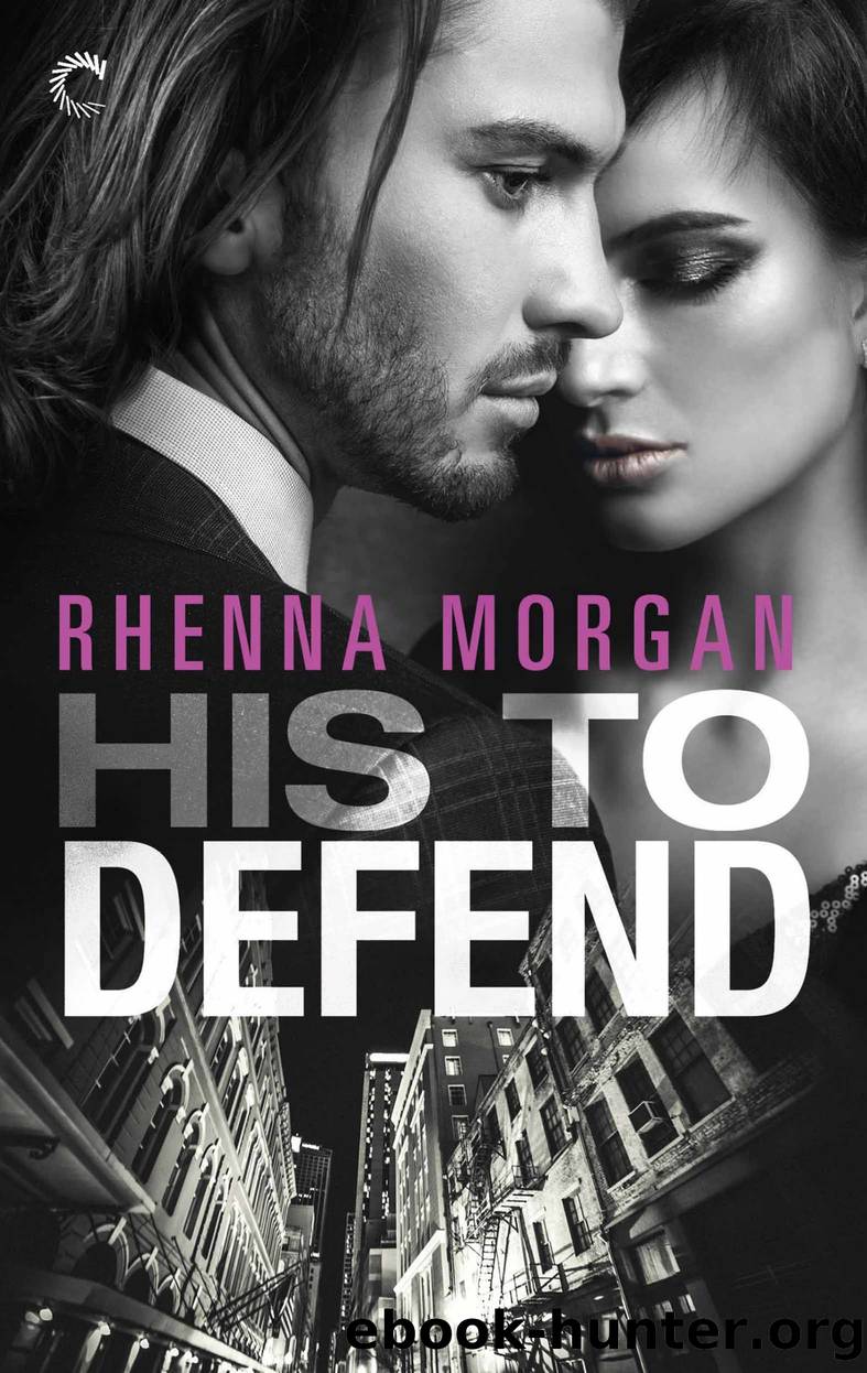His to Defend by Rhenna Morgan